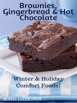 cover image of Brownies, Gingerbread & Hot Chocolate